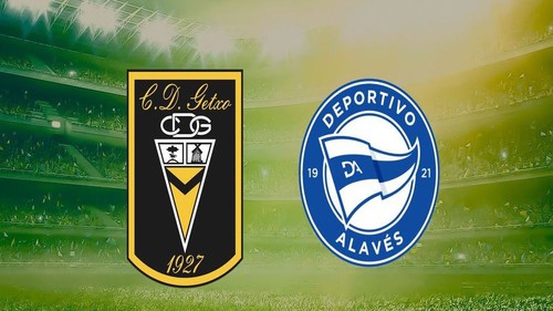 Nhận định, soi tỷ lệ Getxo vs Alaves 02h00 ngày 31/10, Cúp Nhà vua Tây Ban Nha
