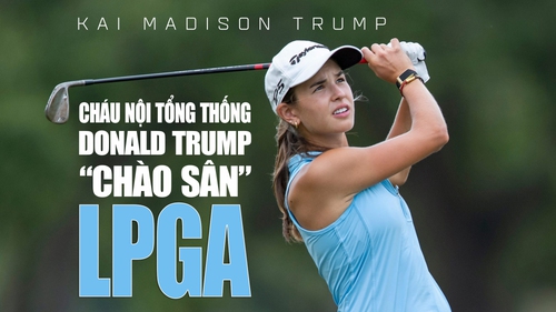 Cháu nội Tổng thống Donald Trump "chào sân" LPGA