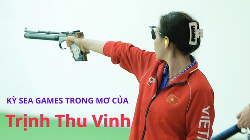Kỳ SEA Games trong mơ của Trịnh Thu Vinh