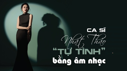 Ca sĩ Nhật Thảo “Tự tình” bằng âm nhạc