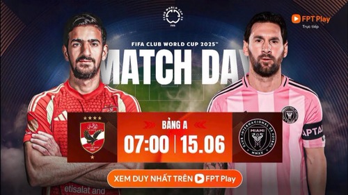 TRỰC TIẾP bóng đá Al Ahly vs Inter Miami 07h00 hôm nay 15/6, FIFA Club World Cup 2025