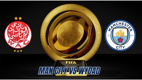 Nhận định, soi tỷ lệ Man City vs Wydad 23h00 ngày 18/6, FIFA Club World Cup