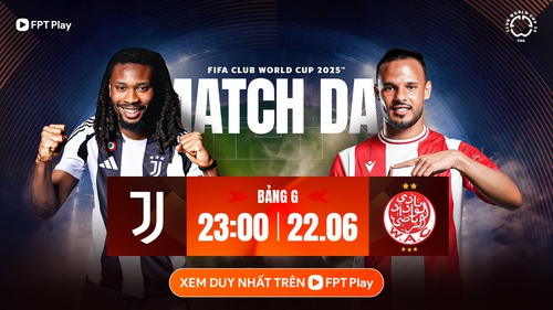 Nhận định bóng đá hôm nay 22/6: Juventus vs Wydad Casablanca, Real Madrid vs Pachuca
