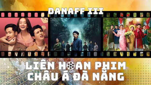 Loạt phim điện ảnh Việt trăm tỷ tham gia DANAFF III