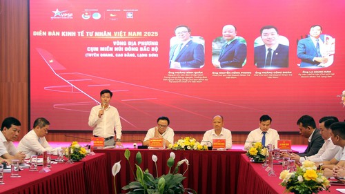 Diễn đàn Kinh tế tư nhân Việt Nam 2025 - vòng đối thoại địa phương