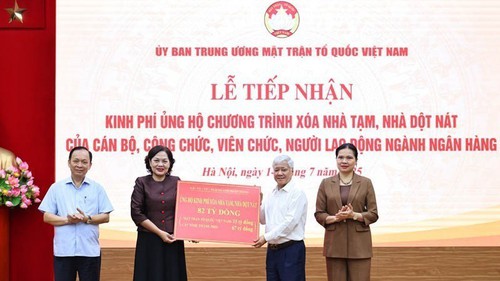 Tiếp nhận 82 tỷ đồng của ngành Ngân hàng ủng hộ xóa nhà tạm, nhà dột nát