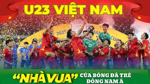 U23 Việt Nam: "Nhà vua" của bóng đá trẻ Đông Nam Á 