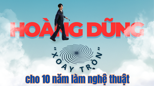 Ca sĩ Hoàng Dũng: "Xoay tròn" cho 10 năm làm nghệ thuật