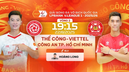 Link xem trực tiếp bóng đá Viettel vs Công An TPHCM 19h15 hôm nay 22/8, V-League vòng 2