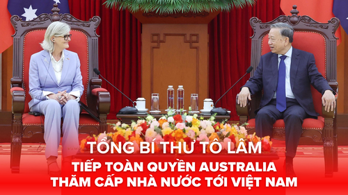 Tổng Bí thư Tô Lâm tiếp Toàn quyền Australia thăm cấp Nhà nước tới Việt Nam