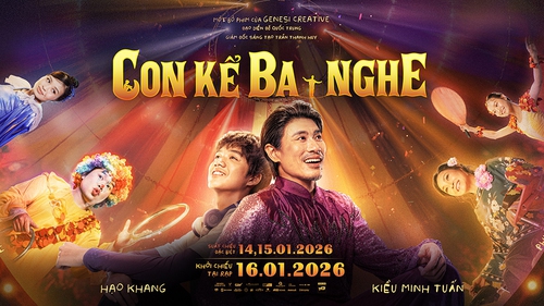 Phim “Con kể ba nghe” - Xiếc qua góc nhìn điện ảnh gia đình
