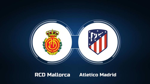 Nhận định Atletico Madrid vs Mallorca 20h00 ngày 25/01/2026, La Liga