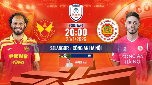 Link xem trực tiếp bóng đá Selangor vs CAHN 20h00 hôm nay, vòng bảng Shopee Cup