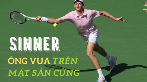 Jannik Sinner là ông vua của mặt sân cứng