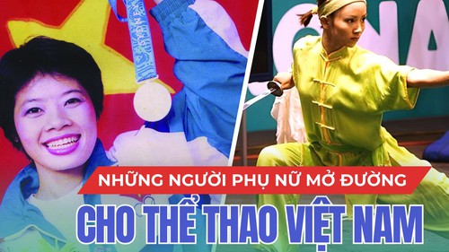Những người phụ nữ mở đường cho thể thao Việt Nam