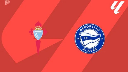 Nhận định Celta Vigo vs Alaves 22h15 ngày 22/3, vòng 29 La Liga