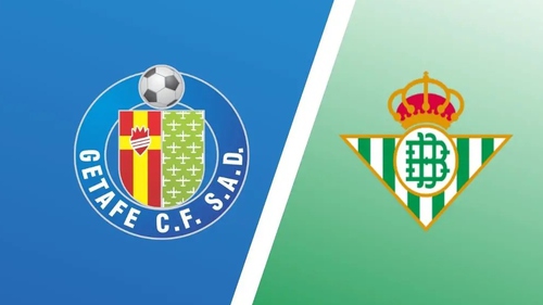 Nhận định Getafe vs Real Betis 22h15 ngày 8/3, vòng 27 La Liga
