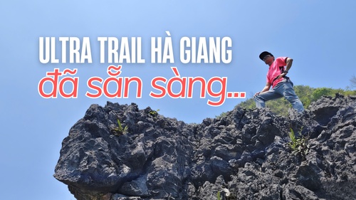 Ultra Trail Hà Giang 2026 đã sẵn sàng...