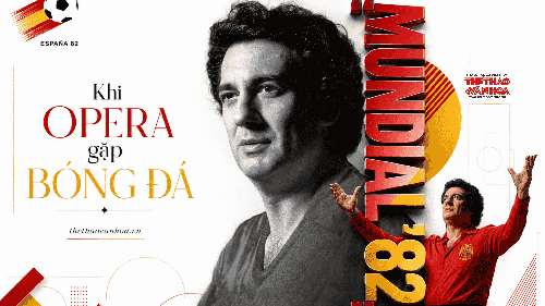 Lịch sử World Cup qua lăng kính âm nhạc: "Mundial '82" - Khi opera gặp bóng đá