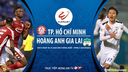 Soi kèo nhà cái. TPHCM vs HAGL. Trực tiếp bóng đá Việt Nam 2020