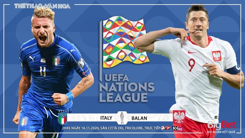 Soi kèo nhà cái Italy vs Ba Lan. Vòng bảng UEFA Nations League. Trực tiếp BĐTV, K+NS