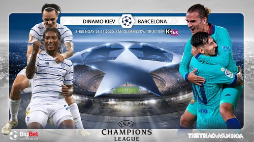 Soi kèo nhà cái Dinamo Kiev vs Barcelona. Vòng bảng Champions League. Trực tiếp K+NS