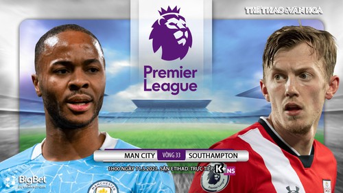 Soi kèo nhà cái Man City vs Southampton. K+PM trực tiếp bóng đá Ngoại hạng Anh