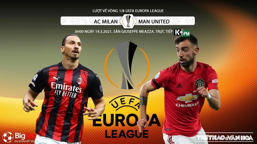 Soi kèo nhà cái AC Milan vs MU. K+PM trực tiếp bóng đá Cúp C2