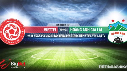 Soi kèo nhà cái Viettel vs HAGL. VTV6, BĐTV trực tiếp bóng đá Việt Nam