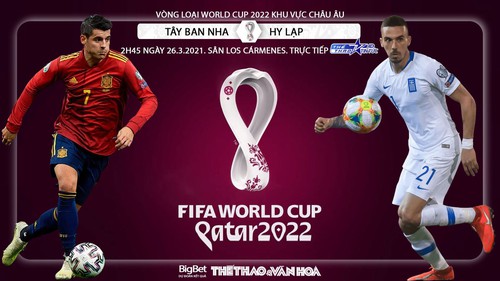 Soi kèo nhà cái Tây Ban Nha vs Hy Lạp. TTTT HD trực tiếp vòng loại World Cup 2022 khu vực châu Âu