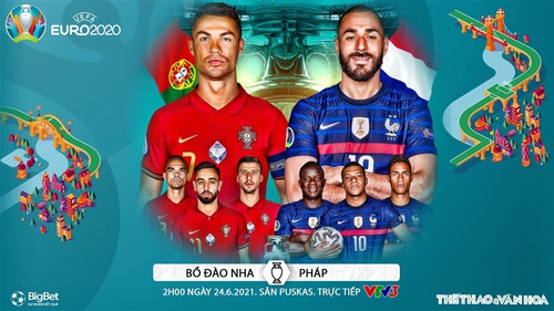 Kèo nhà cái. Soi kèo Bồ Đào Nha vs Pháp. VTV6 VTV3 trực tiếp bóng đá EURO 2021