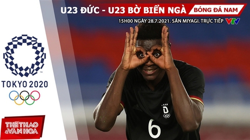 Kèo nhà cái. Soi kèo U23 Đức vs U23 Bờ Biển Ngà. VTV6 VTV5 trực tiếp bóng đá Olympic 2021