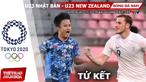 Kèo nhà cái. Soi kèo U23 Nhật Bản vs New Zealand. VTV6 VTV5 trực tiếp bóng đá Olympic 2021