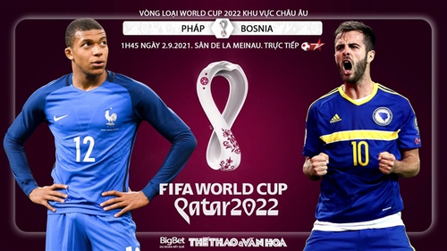 Soi kèo nhà cái Pháp vs Bosnia & Herzegovina và nhận định bóng đá Vòng loại World Cup 2022 (1h45, 2/9)