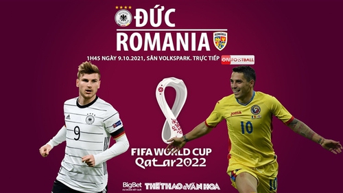 Soi kèo nhà cái Đức vs Romania. Nhận định, dự đoán bóng đá World Cup 2022 (1h45, 9/10)