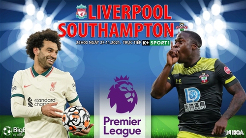 Soi kèo nhà cái Liverpool vs Southampton. Nhận định, dự đoán bóng đá Anh (22h00, 27/11)