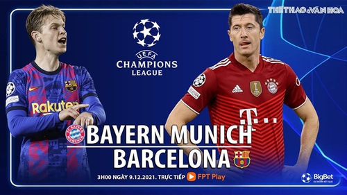 Soi kèo nhà cái Bayern Munich vs Barcelona. Nhận định bóng đá, dự đoán Cúp C1 (3h00, 9/12)