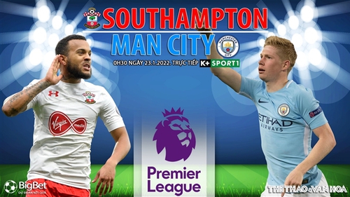 Soi kèo nhà cái Southampton vs Man City. Nhận định, dự đoán bóng đá Anh (0h30, 23/1)