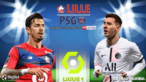 Soi kèo nhà cái Lille vs PSG. On Sports trực tiếp bóng đá Ligue 1