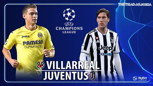 Soi kèo nhà cái Villarreal vs Juventus. Nhận định, dự đoán bóng đá Cúp C1 (3h00, 23/2)