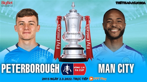 Soi kèo nhà cái Peterborough vs Man City. Nhận định, dự đoán bóng đá Cúp FA (2h15, 2/3)