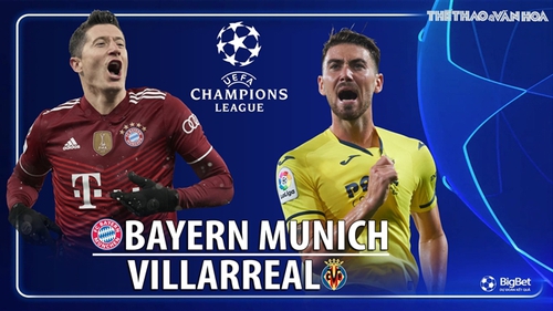 Soi kèo nhà cái Bayern Munich vs Villarreal. Nhận định, dự đoán bóng đá tứ kết Cúp C1 (2h00, 13/4)