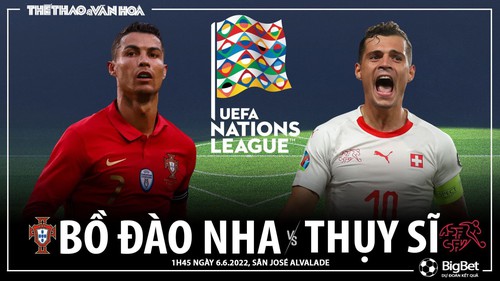 Soi kèo nhà cái Bồ Đào Nha vs Thụy Sĩ. Nhận định, dự đoán bóng đá Nations League (1h45, 6/6)