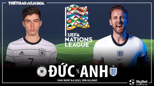 Soi kèo nhà cái Đức vs Anh. Nhận định, dự đoán bóng đá Nations League (1h45, 8/6)