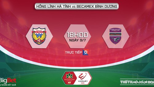 Soi kèo nhà cái Hà Tĩnh vs Bình Dương. Nhận định, dự đoán bóng đá V-League 2022 (18h00, 9/7)