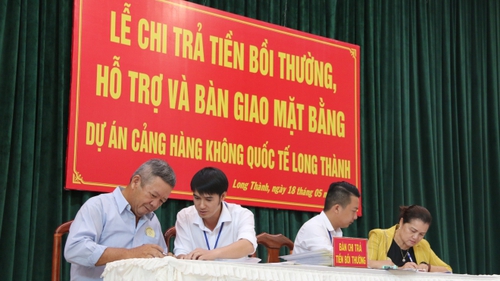 Dự án sân bay Long Thành: 17 hộ đầu tiên nhận gần 70 tỷ đồng đền bù