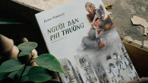 Giới thiệu bộ tiểu thuyết 'Người bạn phi thường' của nhà văn ẩn danh Elena Ferrante