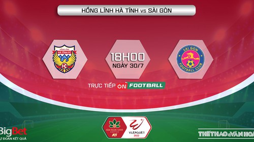 Soi kèo nhà cái Hà Tĩnh vs Sài Gòn. Nhận định, dự đoán bóng đá V-League 2022 (18h00, 30/7)