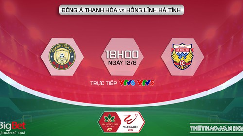 Soi kèo nhà cái Thanh Hóa vs Hà Tĩnh. Nhận định, dự đoán bóng đá V-League 2022 (18h00, 12/8/)