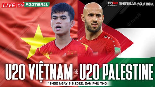 Soi kèo nhà cái U20 Việt Nam vs U20 Palestine. Nhận định, dự đoán bóng đá giao hữu quốc tế (19h00, 3/9)